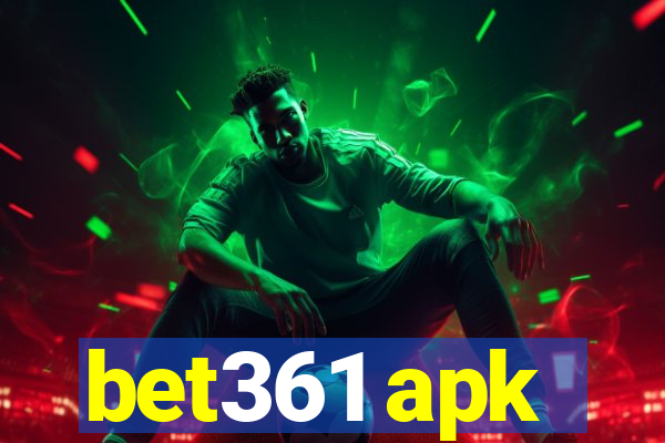 bet361 apk